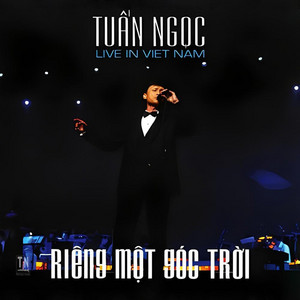 Tuấn Ngọc - Áo Lụa Hà Đông (Live)