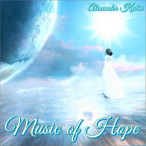Alexander Katlin - Music of Hope