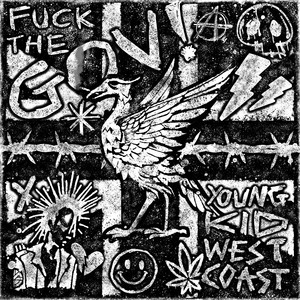 youngkidwestcoast - F**k The Gov