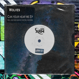 Wolves (Arg) - CONTROL YOUR MIND