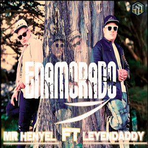 Enamorado (feat. Leyendaddy)