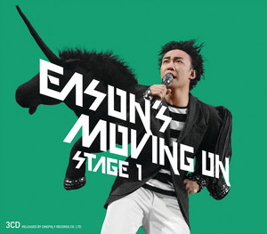 EASON MOVING ON STAGE 1 - Album by Eason Chan | Spotify