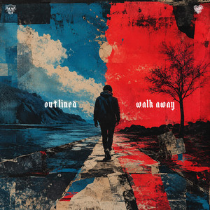 Walk Away by Outlined