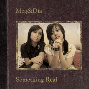 Dia Something – & Real Meg