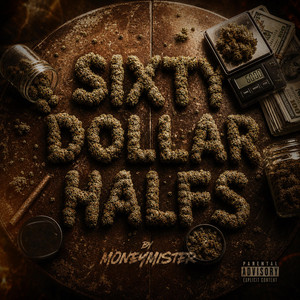Sixty Dollar Halfs by Money Mister