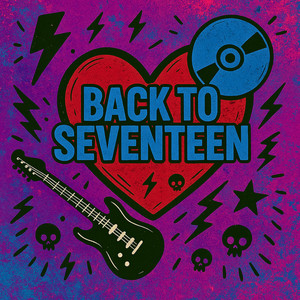 Back to Seventeen by Joel Binks