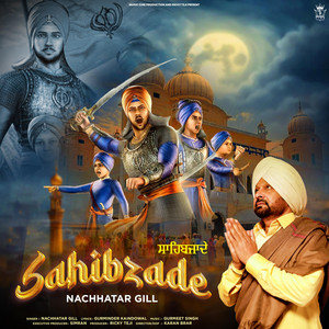 Nachhatar Gill - Sahibzade