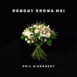 Who am I? by Phil Sieradzky