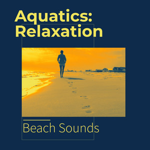 Aquatics: Relaxation album