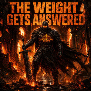 The Weight Gets Answered by Horizon Tunes