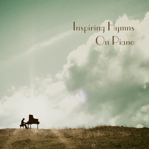 Inspiring Hymns On Piano (Instrumental)