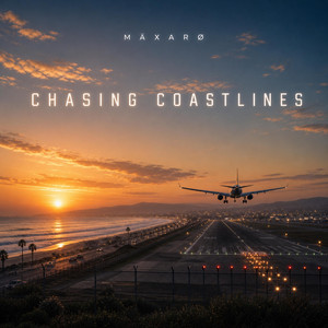 Chasing Coastlines by Mäxarø