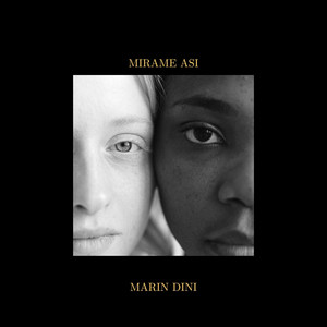 Mirame asi by Marin Dini