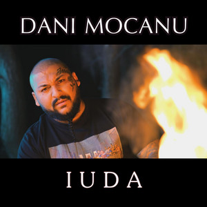 Dani Mocanu - Iuda