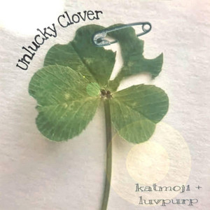 Unlucky Clover by katmoji