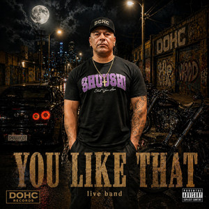 YOU LIKE THAT (Live Band) by Dohc Ayzup