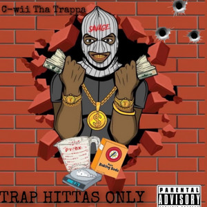 Bitch Plz by C-Wii Tha Trappa
