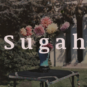 Sugah by Gold Matter