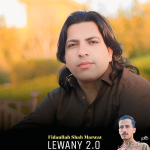 Fidaullah Shah Marwat - Lewany 2.0