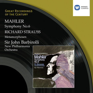 Mahler: Symphony No.6 - R. Strauss: Metamorphosen - Album by