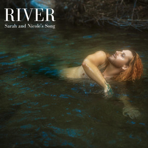 River (Sarah and Nicole's Song) - Acoustic by Mark and the Tiger