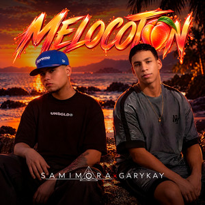 Melocotón by GaryKey, Samimora, MGN Industry Records