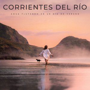 Corrientes Del Río: Agua Fluyendo En Un Día De Verano album