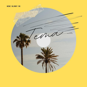TEMA by NENE BLONDY RK