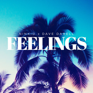 Feelings by Ninkid, Dave Darell