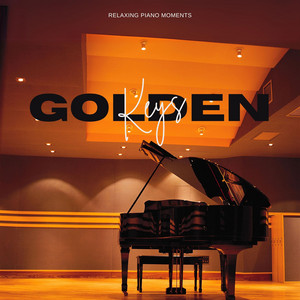 Golden Keys: Easy Listening Piano