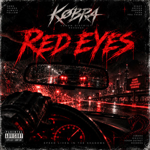 RED EYES by KØBRA