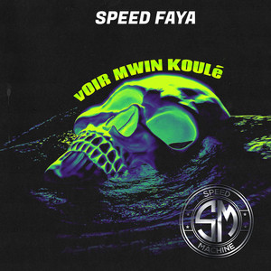 Speed Faya - Voir Mwin Koulé