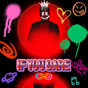 If You Dare