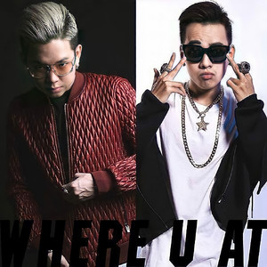 JC Hưng - Where U At (feat. Andree)