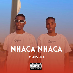 XIMUZANAS - NHACA NHACA