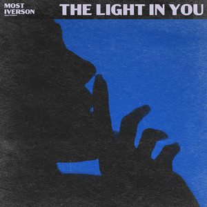 The Light in You by Most Iverson