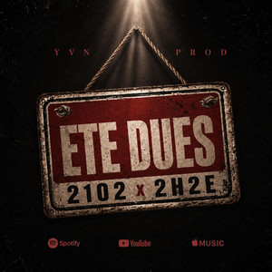 ETE DUES by 2102, 2H2E
