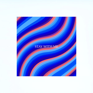 Stay With Me by Elliot Horizon