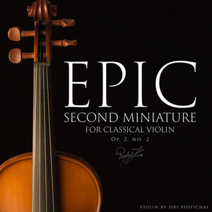 Second Miniature for Classical Violin Op. 2, No. 2 ‑「シングル」by