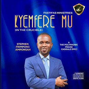 Stephen Frimpong Amponsah & the Polyphonic Praise Chorale PPC - BEBREE NA WAYE