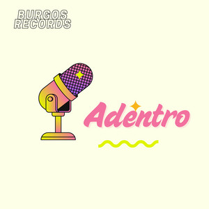 Adentro by Burgos Records