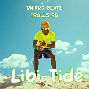 Libi Tide by RN-Pro Beatz, TROLLS RD