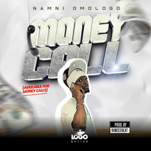 Money Call by Namni Omologo