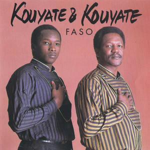 Kouyate & Kouyate - Conakry / Tinkisso / Nina / Minaw / Souaressi / Sakodougou / Malissadio / Fouaba / Heleya