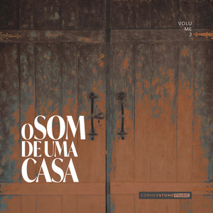 Querubins | Tão Alto by Cornerstone Music Brasil, Sara Brum, Diego R Borges