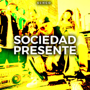 Sociedad presente by SCHGOOG