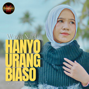Hanyo Urang Biaso by Wawa Naela