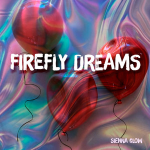 Firefly Dreams by Sienna Glow