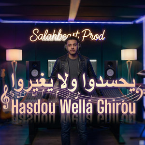 Hesdou Wella Ghirou by Salahbeast Prod