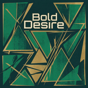 Bold Desire by Ion Heart